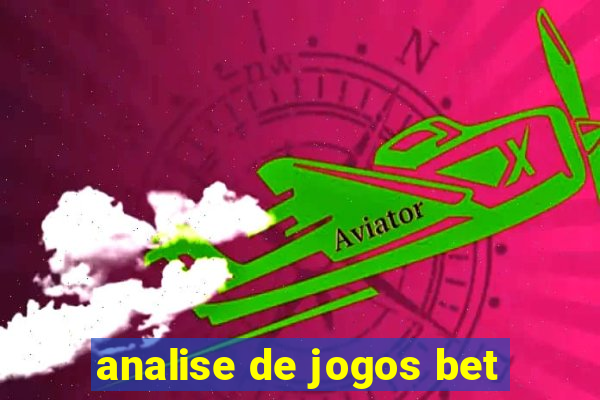 analise de jogos bet